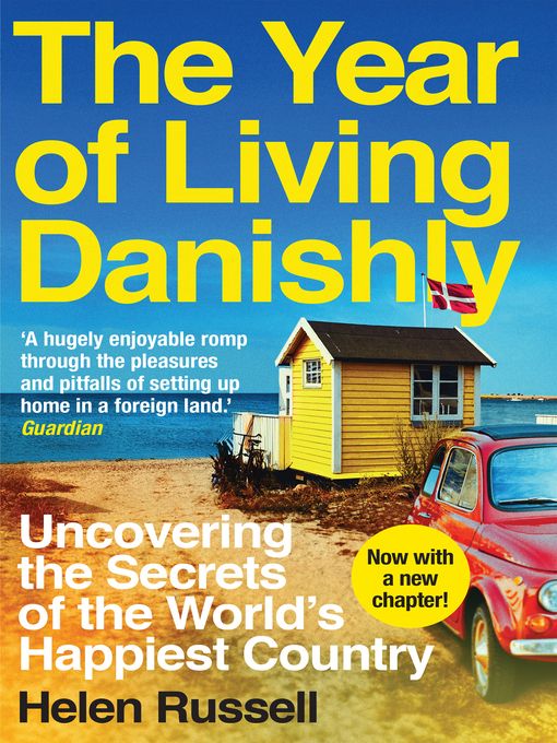 Cover image for The Year of Living Danishly